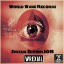 Wrexial - March of The Rave (Original Mix)