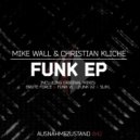 Mike Wall, Christian Kliché - Funk V1