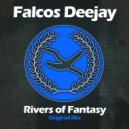 Falcos Deejay - Rivers of Fantasy