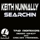 Keith Nunnally - Searchin (Bear Who? Rican Dub)