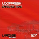 Loopfresh - Preliminary
