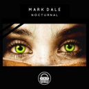Mark Dale - Nocturnal (Original Mix)