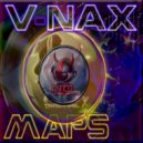 V-Nax - Maps (Original Mix)