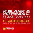 K.Blank & DJ Dean feat. Elaine Winter - Flashback (DJ Dean Mix)
