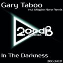Gary Taboo - In The Darkness (Miyake Noro Remix)