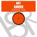 BKT & Xavier - Move On (BKT\'s 5 Pin Dub Mix)