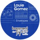 Louie Gomez - Envelopes