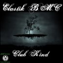 Elastik B.M.C - The Unknown