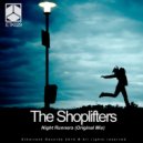 The Shoplifters - Night Runners (Original Mix)