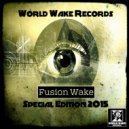 Fusion Wake - Toxic Chill
