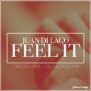 Juan Di Lago - Feel It