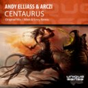 Andy Elliass & ARCZI - Centaurus