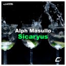 Alph Masullo - Sicaryus (Original Mix)