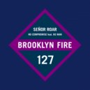 Senor Roar - No Compromise (Instrumental Mix)