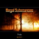 Illegal Substances - Let's Create Something Beautiful (2015 Edit)