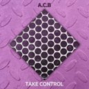 A.C.B - Come In The Name Of