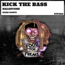 Halestone - Kick The Bass (Original Mix)