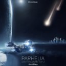 Parhelia - So That's Where The Comets Are