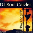 DJ Soul Caizler - To Die For
