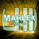 Marlex - Let's Go