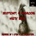 Kryptonit & Padgroove - Nasty Birds (Otin Remix)