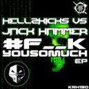HellzKicks & Jack Hammer - Game Of Hell