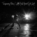 Temporary Hero - You Might Have Belonged To Another