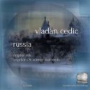 Vladan Cedic - Russia (Angelica S & Science Deal Remix)