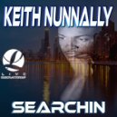 Keith Nunnally - Searchin (Georgies Dub)