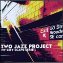 Two Jazz Project feat. Marie Meney & Didier La Régie - Moonlight To The View