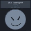 Elias The Prophet - Smoky