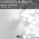 Vazgen & Bich - Milk Atack