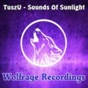 TuszU - Sounds Of Sunlight (Original Mix)