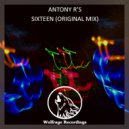 Antony R\'s - Sixteen (Original Mix)