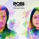 Robi featuring Frida - Chasing A Dream (Original Mix)