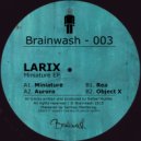 Larix - Obiect X (Original Mix)