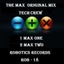 Tech Crew - Max Two (Original Mix)