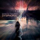 Dead To The Door - Dysphoria (Original Mix)