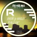 Rhemi Ft Hanlei - Fallin'