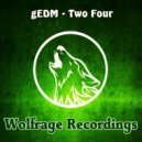 gEDM - Two Four
