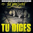 Logico feat. Jibaro Da\'Mist - Tu Dices (Original Mix)