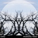Kimo - Morning Twist