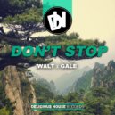Walt & Gale - Don't Stop