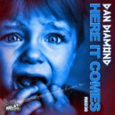 Dan Diamond - Here It Comes