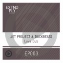 Jet Project & Duckbeats - Love Dub