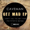 Caveman - Feynman\'s Bongo (Original Mix)