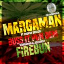 Margaman feat. Thunda Banton - Buss It Pon Dem (Original Mix)