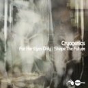 Cryogenics - Shape The Future (Original Mix)