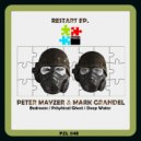 Mark Grandel, Peter Mayzer - Psyhical Ghost (Original Mix)