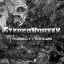 Stereovortex - Wasteland (Original Mix)